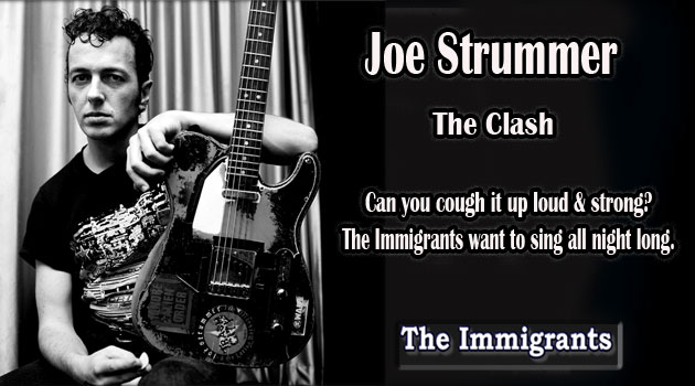 Joe Strummer - The Immigrants